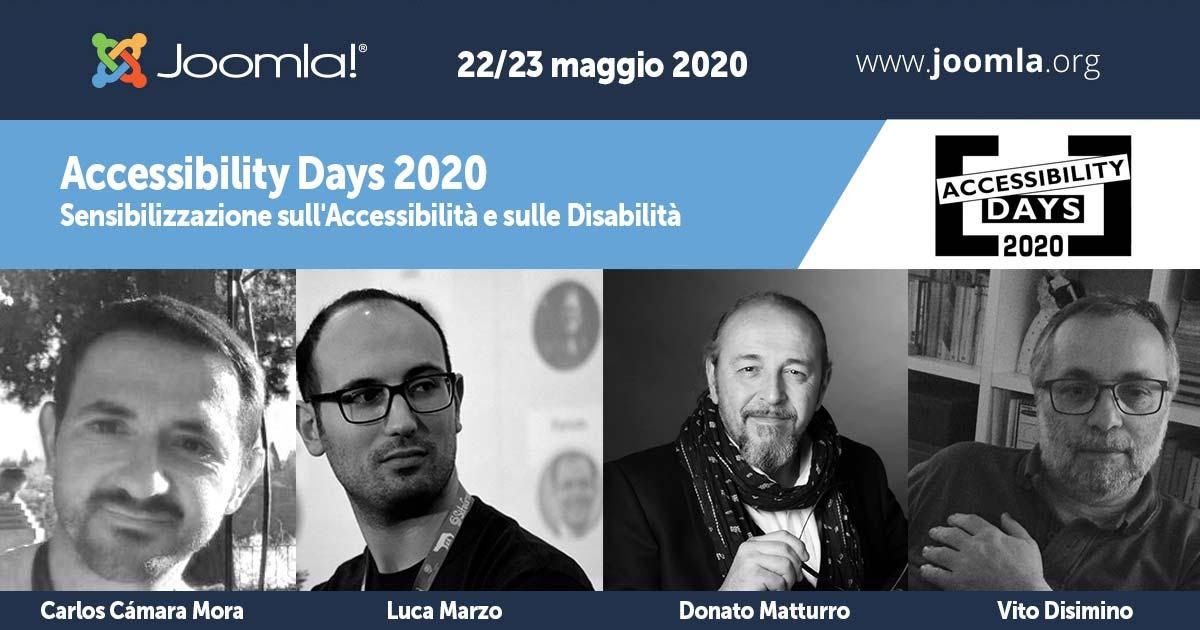 Joomla! Speakers in the Italian Accessibility Days: Camara, Marzo, Matturro, Disimino