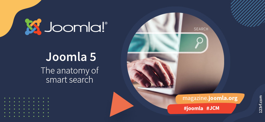 The anatomy of smart search in Joomla 5 Part 1:  Introduction.