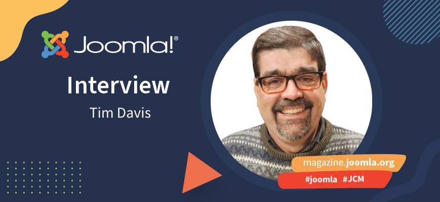 Tim Davis, from pastor in life to Joomla evangelist