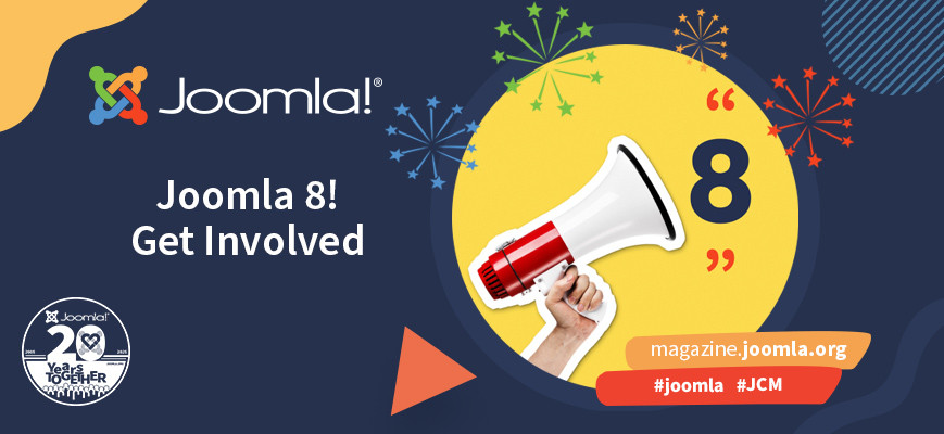 Joomla! 8 - Get involved