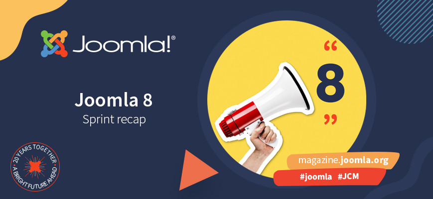 Joomla! 8 Sprint - Next steps