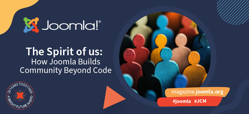 The Spirit of “Us”: How Joomla Builds Community Beyond Code