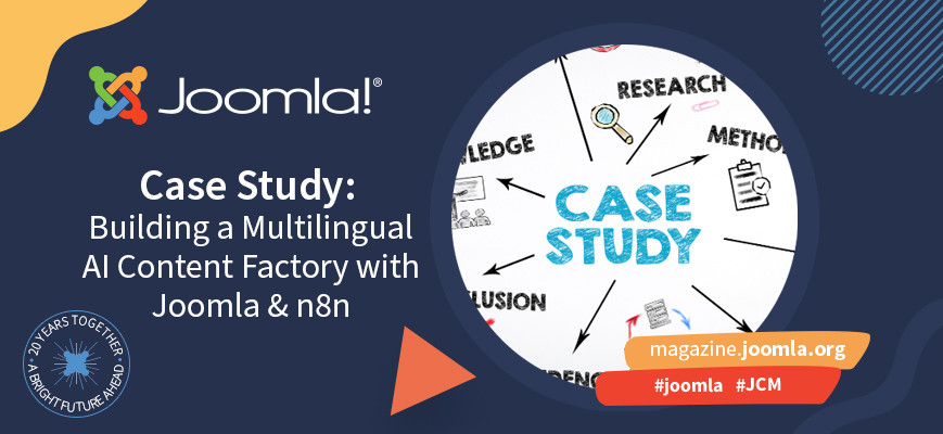 Case Study: Building a Multilingual AI Content Factory with Joomla & n8n