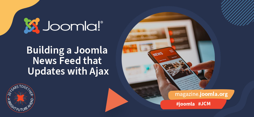 Building a Joomla news feed that updates with Ajax