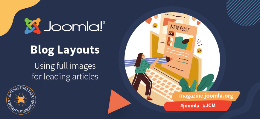 Making Joomla Blog Layouts Work Harder: Using Full Images for Leading Articles