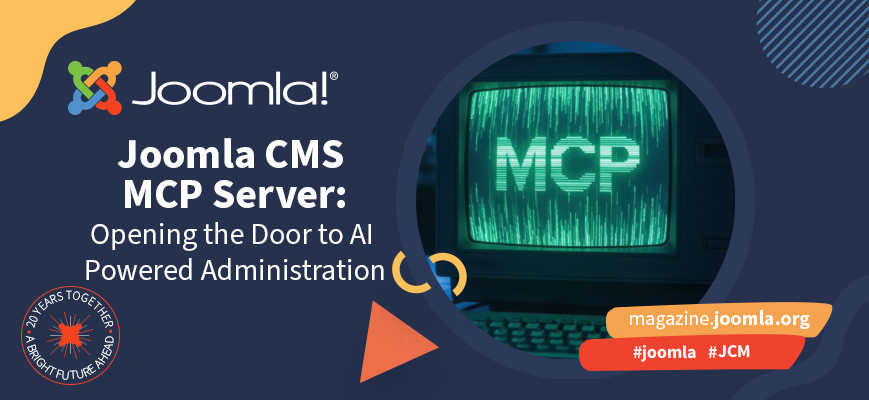Evolving Joomla -  Joomla CMS MCP Server: Opening the Door to AI-Powered Administration