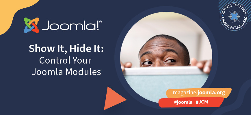 Show it, hide it: control your Joomla modules