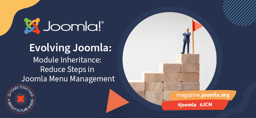 Evolving Joomla: Smarter Module Assignment in Joomla - Why Inheritance Matters