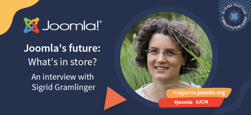Joomla's future: what's in store? An interview with Sigrid Gramlinger