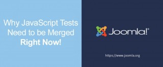 GSoC: Why JavaScript Tests Need to be Merged Right Now