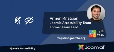An Interview with Armen Mnatsian, Former Joomla Accessibility Team Leader
